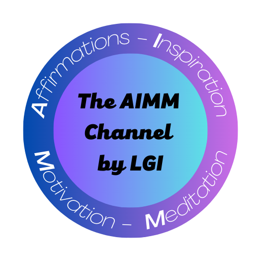 Logo for the AIMM Channel by LGI. AIMM is an acronym for affirmations, inspiration, motivation, and meditation. These words are written on the outside of a blue and purple circular image. Inside that image are the words The AIMM Channel by LGI. The logo is on a white background.